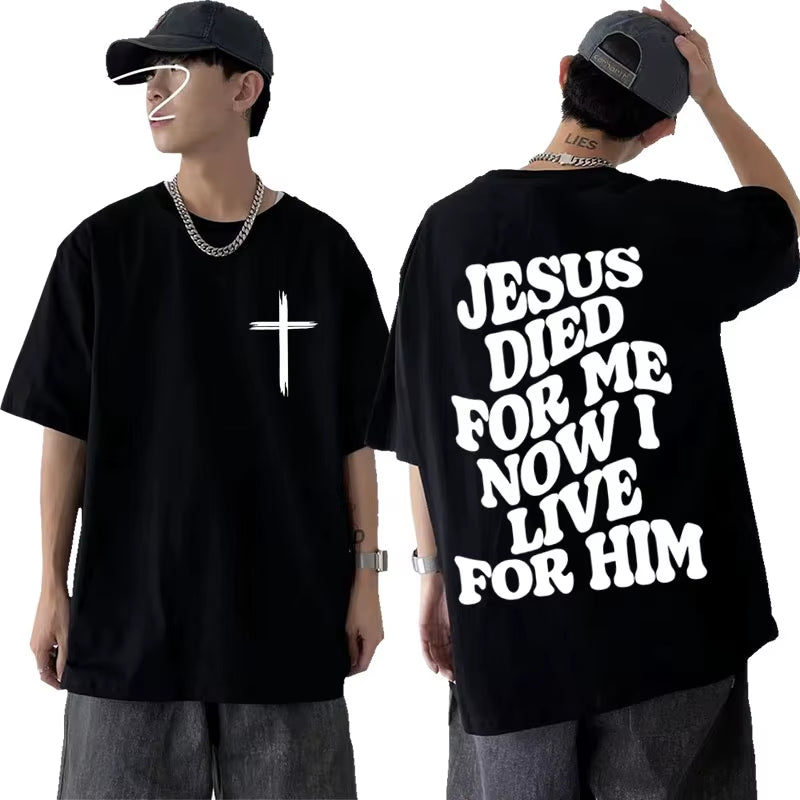 Jesus Died For Me Christian T-shirt