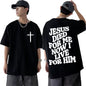 Jesus Died For Me Christian T-shirt